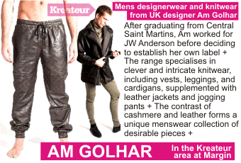 AM GOLHAR at MARGIN
AUGUST 2010
Mens designerwear and knitwear from UK designer Am Golhar. After graduating from Central Saint Martins, Am worked for JW Anderson before deciding to establish her own label. The range specialises in clever and intricate knitwear, including vests, leggings, and cardigans, supplemented with leather jackets and jogging pants + The contrast of cashmere and leather forms a unique menswear collection of desirable pieces +