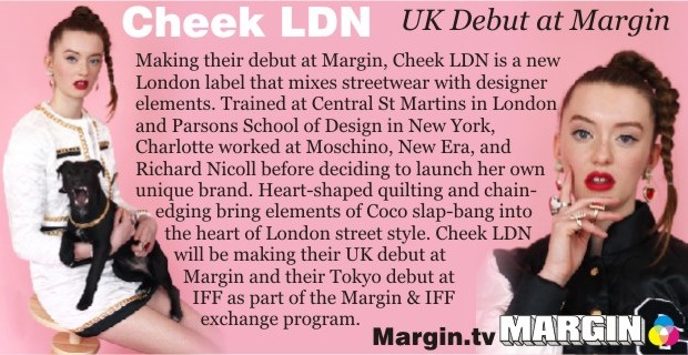 August 2013 Preview + Cheek LDN at Margin London