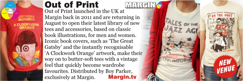 previews AUG 2013 out of print margin london
